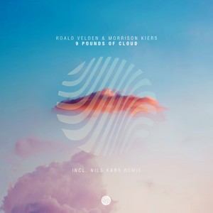 9 Pounds of Cloud (Nils Karr Remix)