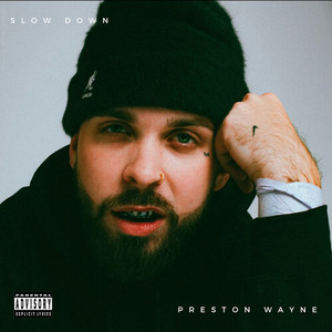 Slow Down (Explicit)