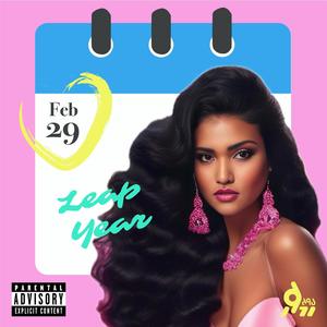 Leap Year (feat. R.P.G. Red Purple Gold) (Explicit)