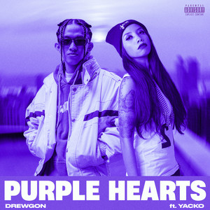 Purple Hearts (feat. Yacko) (Explicit)