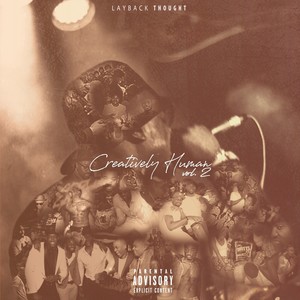 Creatively Human, Vol. 2 (Explicit)