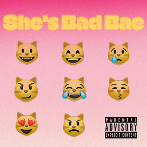 She's Bad Bae