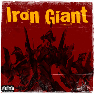 Iron Giant (Remix|Explicit)