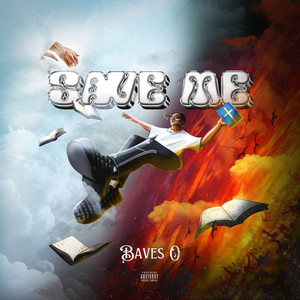 Save Me (Explicit)