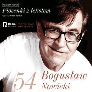 Bogusław nowicki, piosenki z Tekstem (Nr 54)