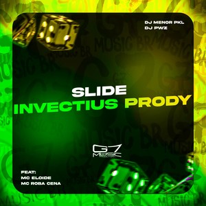 Slide Invectius Prody (Explicit)