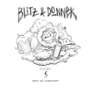 Blitz & Donner Mixtape (Explicit)