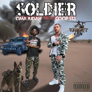 Soldier (feat. O.M.A Judah) [Explicit]