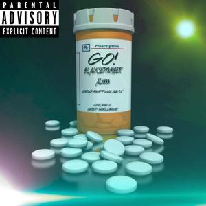 !GO GO GO! (feat. BlackSeptxmber) (Explicit)