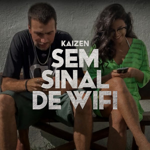 Sem Sinal de Wifi (Explicit)