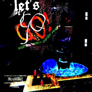 Let's go! (feat. Lazarito.wav)