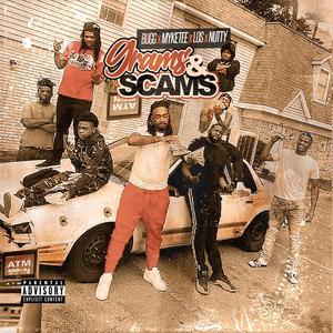 Grams & Scams (feat. Los and Nutty) [Explicit]