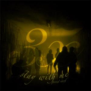 stay with me (Explicit)