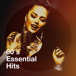 60's Essential Hits