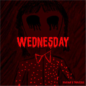 Wednesday (Explicit)