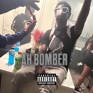 AH BOMBER (Explicit)