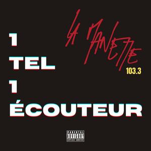 1 TEL 1 ÉCOUTEUR (Explicit)