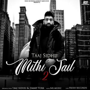 Mithi Jail 2 - Single