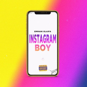 Instagram Boy (Explicit)