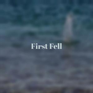 First Fell