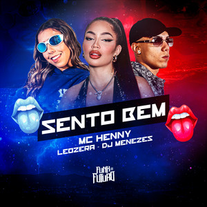 Sento Bem (Explicit)