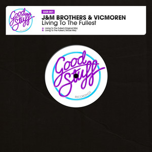 Living to the Fullest (Original Mix)