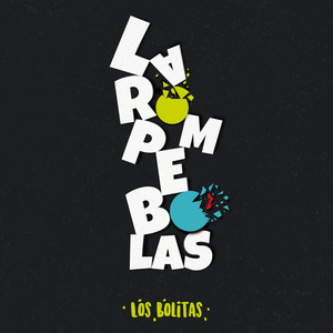 La Rompebolas (Explicit)