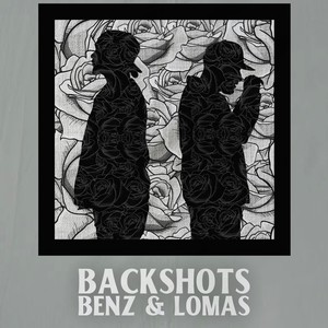Backshots (feat. Loma$) (Explicit)