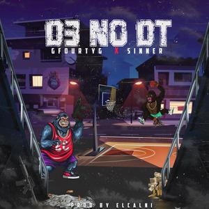 D3 No Dt (feat. Sinn333r & El Calni Prod) (Explicit)