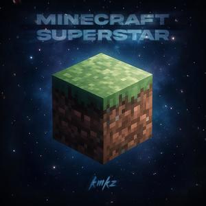 Minecraft Superstar