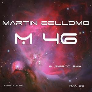 M 46 (G-Prod Remix)