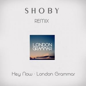 Hey Now (Shoby Deep House Rework)