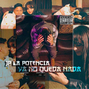 Ya No Queda Nada (Explicit)