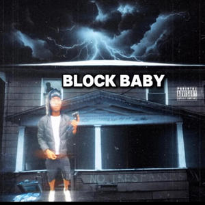 Block Baby (Explicit)