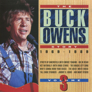 The Buck Owens Story, Volume 3: 1969-1989