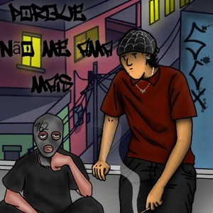 Porquê não me ama mais? (Explicit)