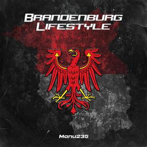 Brandenburg Lifestyle (Explicit)