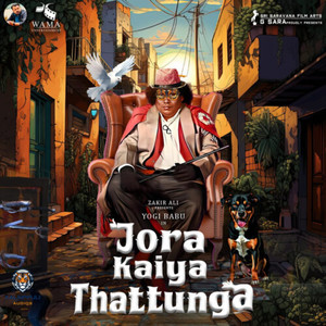 Jora Kaiya Thattunga (Original Motion Picture Soundtrack)