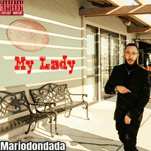 My Lady (Explicit)