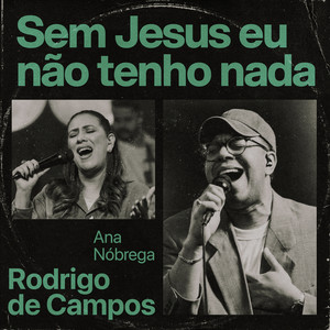 Sem Jesus Eu Não Tenho Nada