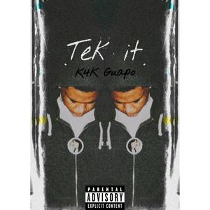 Tek it (Explicit)