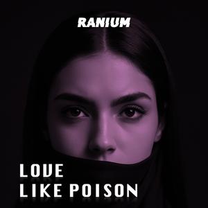 Love Like Poison