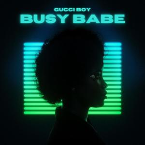 BUSY BABE (Explicit)
