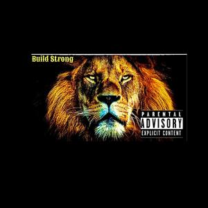 Build Strong (Explicit)