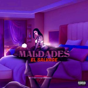 MALDADES (Explicit)