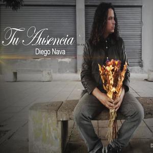 Tu Ausencia (feat. Diego Nava) [Explicit]