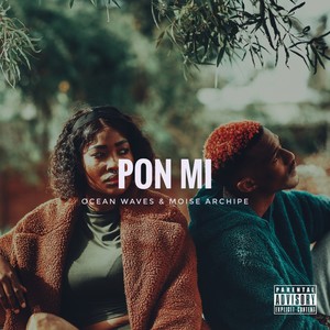 Pon Mi (Explicit)