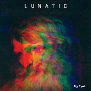 Lunatic (Explicit)