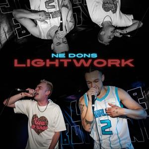 Lightwork (Explicit)