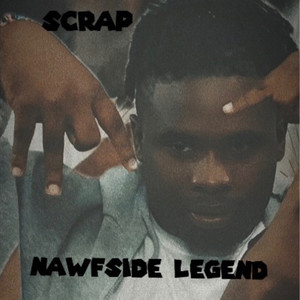 Nawfside Legend (Explicit)